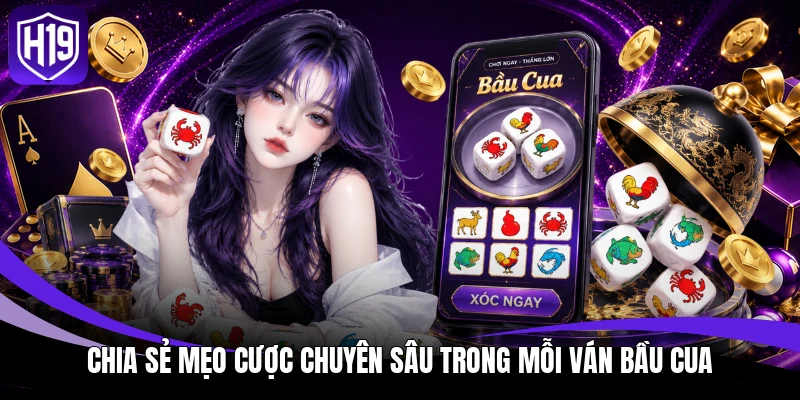 Bầu Cua Tôm Cá - Cẩm Nang Phân Tích Thắng Lớn Đến 90% 4 Chia sẻ mẹo cược chuyên sâu trong mỗi ván bầu cua